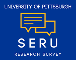 White letters on blue background: University of Pittsburgh SERU Research Survey.